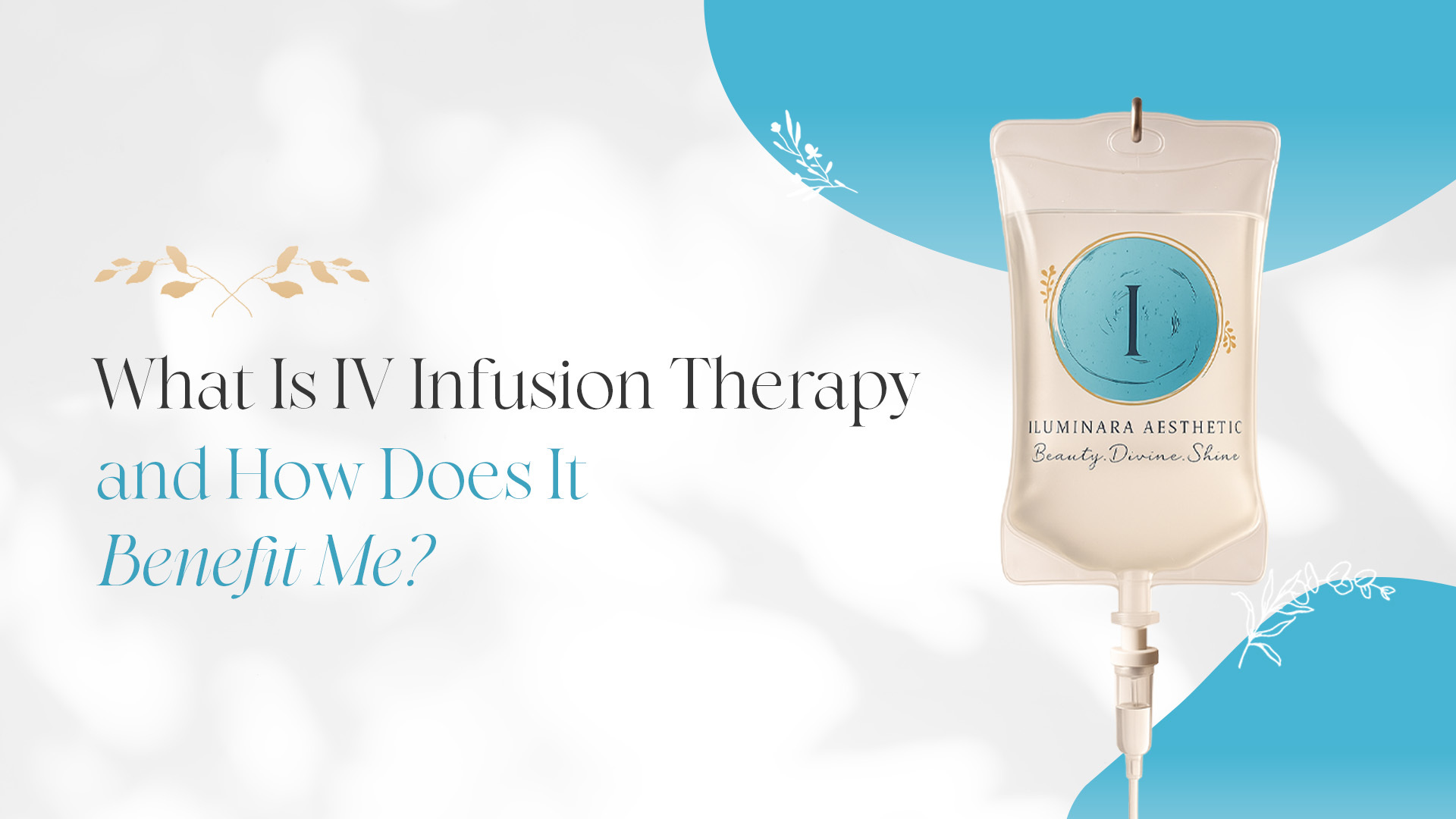 IV Infusion Therapy at iluminara aesthetics